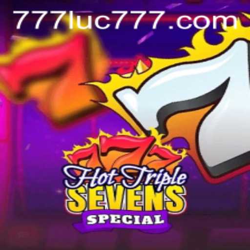 Unleashing the Thrills of HotTripleSevensSpecial: The Ultimate Slot Adventure